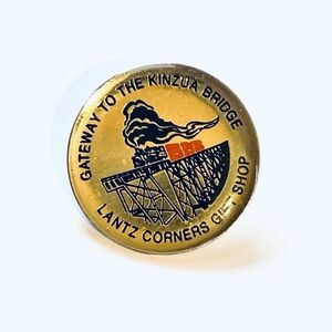 Gateway to the Kinzua Bridge Souvenir Pin